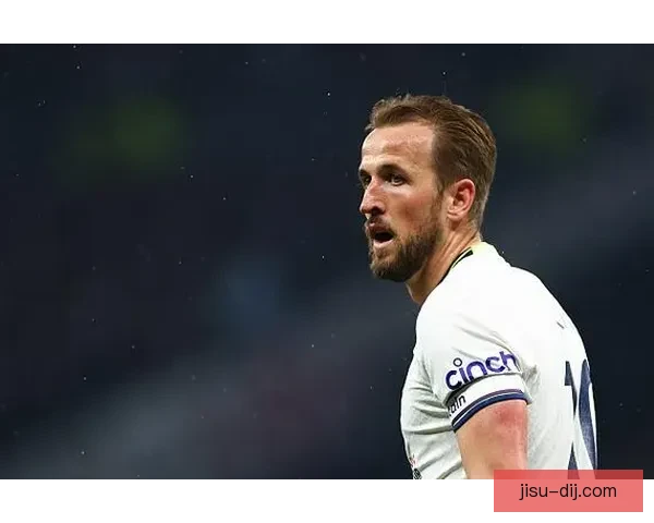 热刺终知凯恩拒情回归真因背后